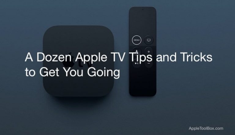 Дюжина советов по Apple TV, которые помогут вам начать работу