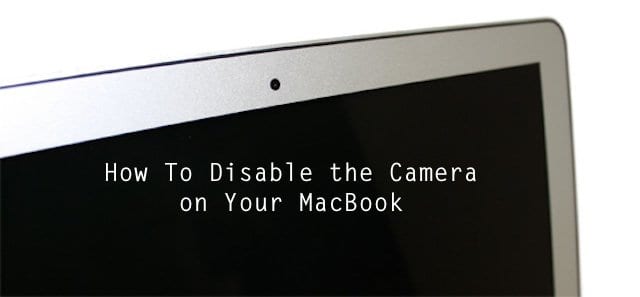 Как отключить встроенную камеру на MacBook и Mac