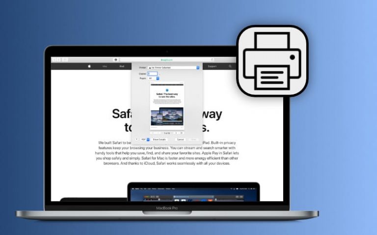 Как распечатать веб-сайт из Safari на Mac или исправить, когда он не работает
