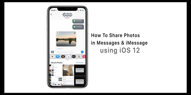 Как делиться фотографиями в сообщениях и iMessage iOS 12?
