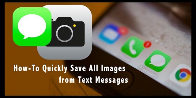 Как быстро сохранить все изображения из текстовых сообщений на iPhone