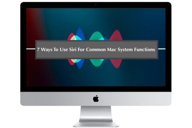 7 способов использовать Siri для системных функций MacBook